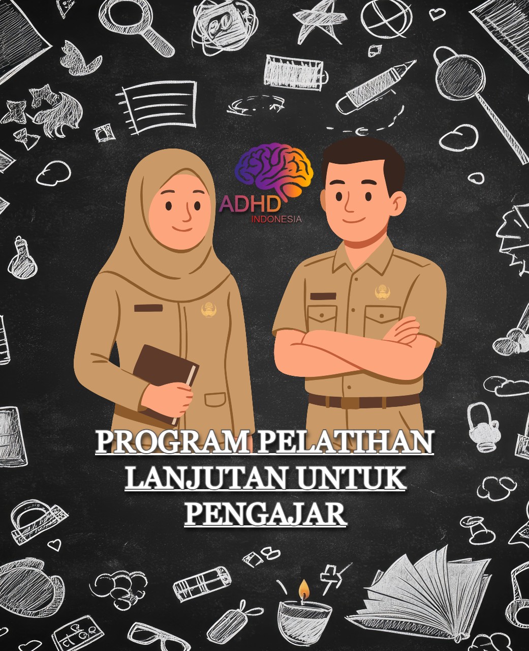 Program Pelatihan Lanjutan Pengajar ADHD Indonesia Kabupaten Mappi